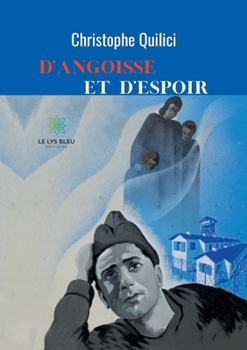 Paperback D'angoisse et d'espoir [French] Book