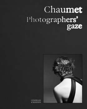 Hardcover Chaumet. Photographers' Gaze Book