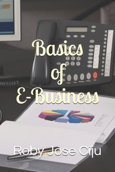 Paperback Basics of E-Business Book