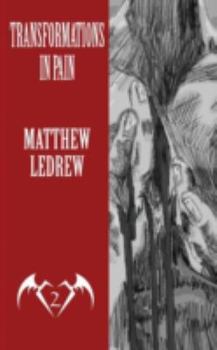 Transformations in Pain (Coral Beach Casefiles)