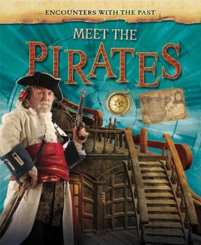 Meet the Pirates - Book  of the Encounters with the Past