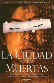 Paperback La Ciudad de las Muertas [Spanish] Book