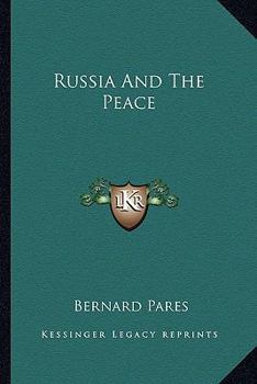 Russia and the Peace