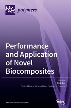 Hardcover Performance and Application of Novel Biocomposites Book