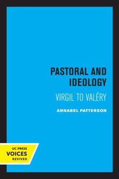 Paperback Pastoral and Ideology: Virgil to Valéry Book