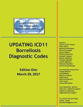 Paperback UPDATING ICD11 Borreliosis Diagnostic Codes: Edition One March 29, 2017 Book