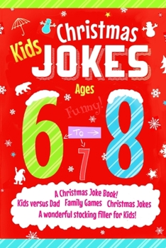 Paperback Kids Christmas Jokes ages 6-8 Book