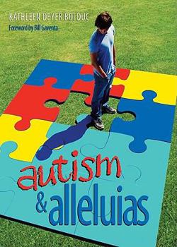 Paperback Autism & Alleluias Book