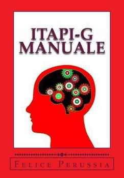 Paperback ITAPI-G Manuale: Italia Personality Inventory - General [Italian] Book