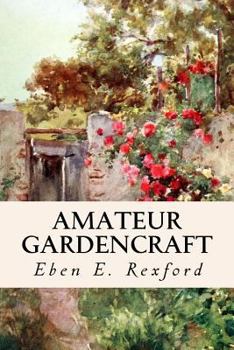 Paperback Amateur Gardencraft Book