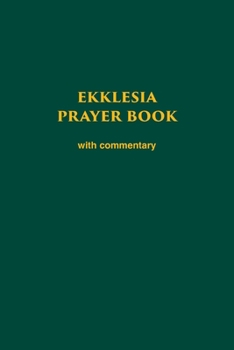 Paperback Ekklesia Prayer Book