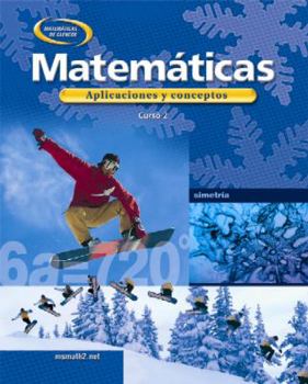 Hardcover Matematicas Curso 2: Aplicaciones y Conceptos [Spanish] Book