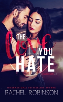 Paperback The Love You Hate: A Charge Man Novel Book
