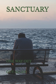 Paperback Sanctuary: One Way Out Book