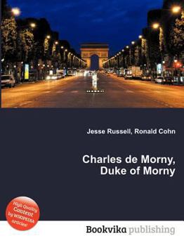 Paperback Charles de Morny, Duke of Morny Book