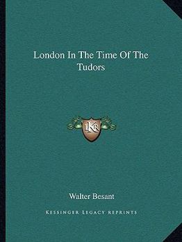 London In The Time Of The Tudors