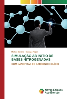 Paperback Simulação AB Initio de Bases Nitrogenadas [Portuguese] Book
