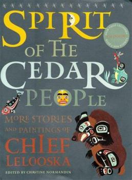 Hardcover Spirit of the Cedar People [With *] Book