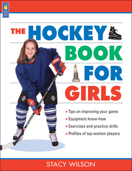 Paperback The Hockey Book for Girls Book