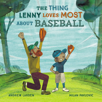 Hardcover The Thing Lenny Loves Most about Baseball Book