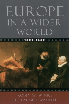 Paperback Europe in a Wider World, 1350-1650 Book