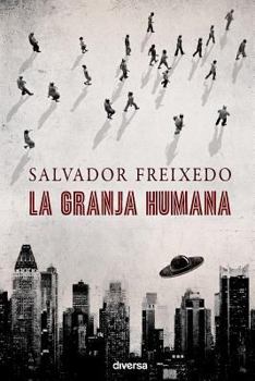Paperback La granja humana [Spanish] Book
