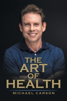 Paperback The Art of Health Book