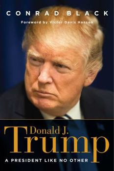 Hardcover Donald J. Trump: A President Like No Other Book