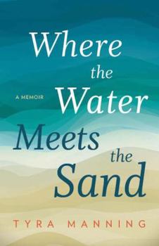 Paperback Where the Water Meets the Sand Book