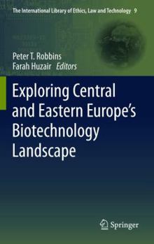 Hardcover Exploring Central and Eastern Europe's Biotechnology Landscape Book