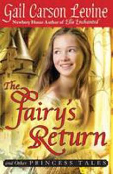 The Fairy's Return and Other Princess Tales - Book  of the Princess Tales