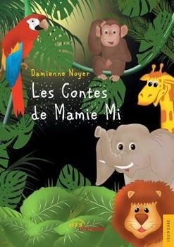 Paperback Les contes de Mamie Mi [French] Book