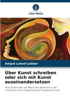 Paperback Über Kunst schreiben oder sich mit Kunst auseinandersetzen [German] Book