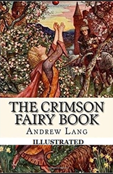 Paperback The Crimson Fairy Book Illustrated Book