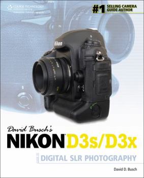 Paperback David Busch's Nikon D3s/D3x Guide to Digital SLR Photography (David Busch's Digital Photography Guides) Book