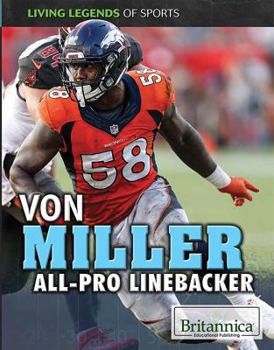 Library Binding Von Miller: All-Pro Linebacker Book