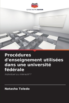 Paperback Procédures d'enseignement utilisées dans une université fédérale [French] Book