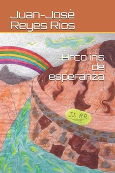 Arco iris de esperanza