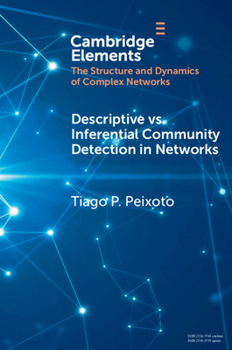 Paperback Descriptive vs. Inferential Community Detection in Networks Book