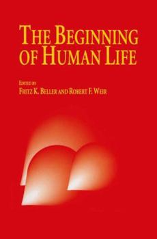 Paperback The Beginning of Human Life Book
