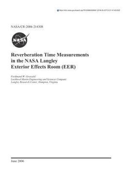 Paperback Reverberation Time Measurements in the NASA Langley Exterior Effects Room (Eer) Book