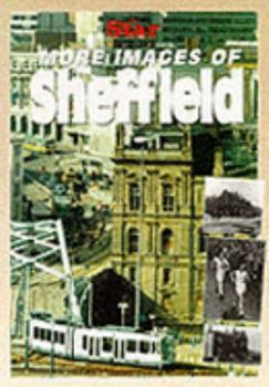 Hardcover More Images of Sheffield: The "Sheffield Star" (Images Of...) Book