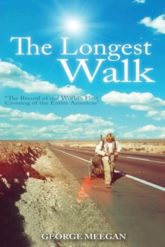 Paperback The Longest Walk [Large Print] Book