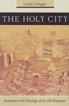 Paperback The Holy City: Jerusalem in the Theology of the Old Testament Book