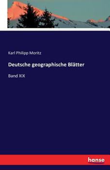 Paperback Deutsche geographische Blätter: Band XIX [German] Book