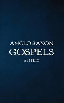 Paperback Anglo-Saxon Gospels Book