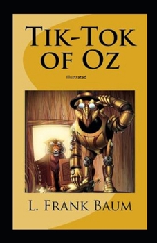 Paperback Tik-Tok of Oz Illustrated Book