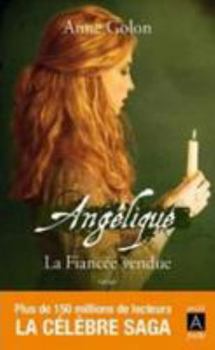Hardcover Angélique, La Fiancée Vendue T.2 - Éd. Augmentée Poche [French] Book