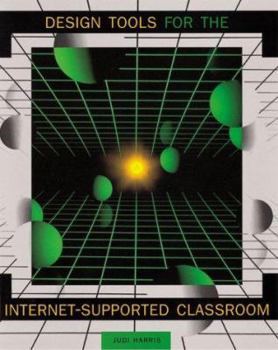 Paperback Design Tools for the Internet-Supported Classroom Book