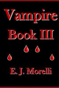 Paperback Vampire: Book III Book